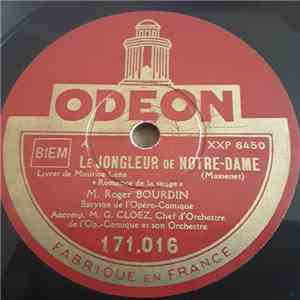 M. Roger Bourdin Baryton De L'opéra Comique Accomp. M. G. Cloëz Chef D'orch ...