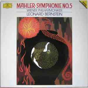 Mahler, Leonard Bernstein, Wiener Philharmoniker - Symphonie No.5