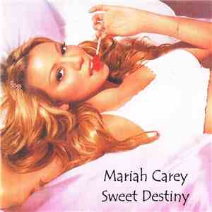 Mariah Carey - Sweet Destiny