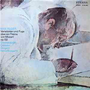 Max Reger, Staatskapelle Dresden, Heinz Bongartz - Variationen Und Fuge Übe ...