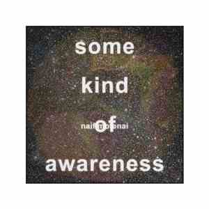 Naif Motenai - Some Kind Of Awareness