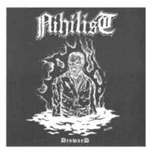 Nihilist  - Drowned