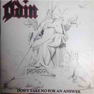 Odin  - Don't Take No For An Answer