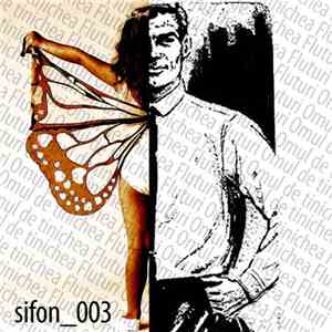 Omul De Tinichea / Fluturi - Sifon_003 EP