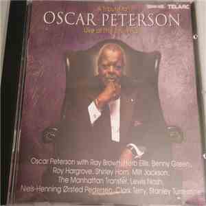 Oscar Peterson / Various - A Tribute To Oscar Peterson • Live At The Town H ...