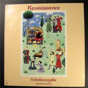 Renaissance - Scheherazade And Other Stories