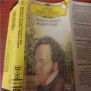 Schubert - Amadeus Quartet, Robert Cohen - Streichquintett
