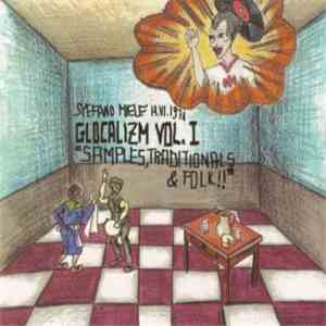 Stefano Miele - Glocalizm Vol. 1: Samples, Traditionals & Folk!