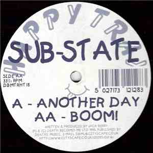 Sub-State - Another Day / Boom!