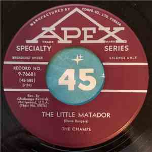 The Champs - The Little Matador / Red Eye