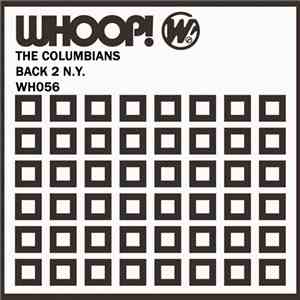 The Columbians - Back 2 N.Y.