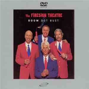 The Firesign Theatre - Boom Dot Bust