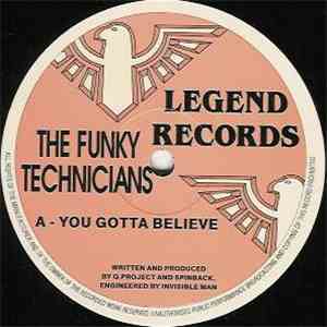The Funky Technicians - You Gotta Believe / On The Case