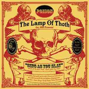 The Lamp Of Thoth - Sing As You Slay