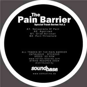 The Pain Barrier - Special Trash Series Vol.1