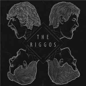 The Riggos - The Riggos