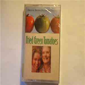 Various - Fried Green Tomatoes (Original Soundtrack)