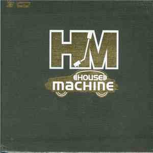 Various - House Machine (Luxury Edition)