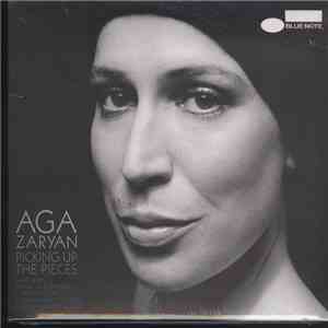 Aga Zaryan Featuring Darek Oleszkiewicz, Larry Koonse, Munyungo Jackson, Nolan Shaheed - Picking Up The Pieces