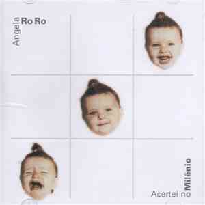 Angela Ro Ro - Acertei No Milênio