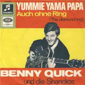 Benny Quick Und Die Shandios - Yummie Yama Papa