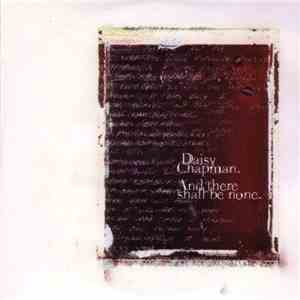 Daisy Chapman - And There Shall Be None