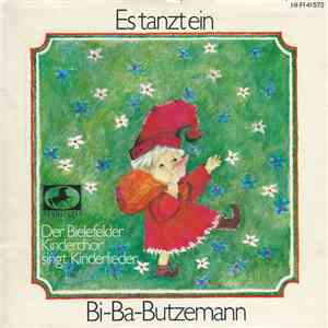 Der Bielefelder Kinderchor - Es Tanzt Ein Bi-Ba-Butzemann (Der Bielefelder ...