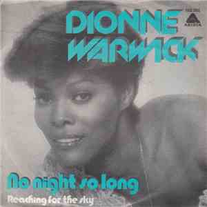 Dionne Warwick - No Night So Long