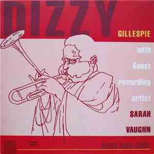 Dizzy Gillespie With Guest Recording Artist Sarah Vaughn - Body And Soul
