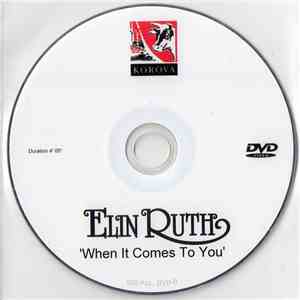 Elin Ruth - When It Comes To You