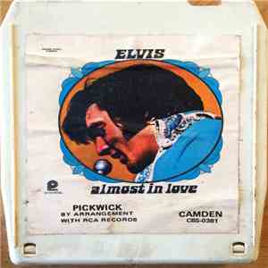 Elvis Presley - Almost In Love