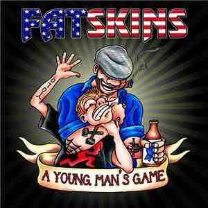 Fatskins - A Young Man's Game