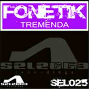 Fonetik - Tremenda