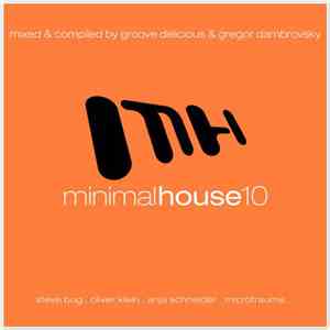 Groove Delicious & Gregor Dambrovsky - Minimal House 10