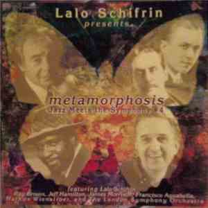 Lalo Schifrin - Metamorphosis (Jazz Meets The Symphony #4)