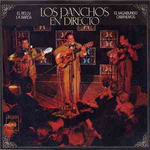 Los Panchos - Los Panchos En Directo - El Reloj / La Barca / El Vagabundo / ...