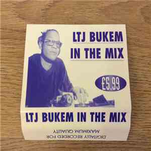LTJ Bukem - In The Mix