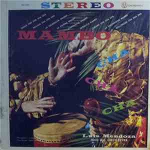 Luis Mendoza And His Orchestra - Mambo Cha Cha Cha