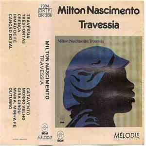 Milton Nascimento - Travessia