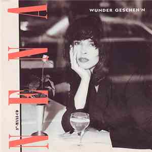 Nena - Wunder Gescheh'n