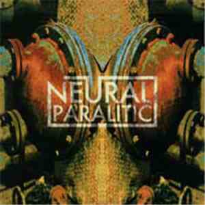 Neural Paralitic - Recollection Mind