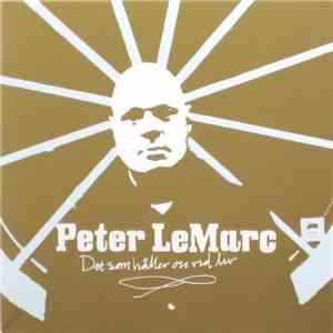 Peter LeMarc - Det Som Håller Oss Vid Liv