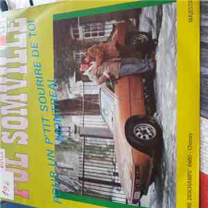 Pol Somville - pour un p'tit sourire de toi / montreal