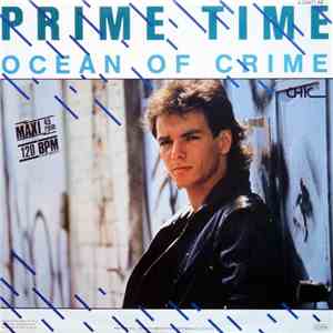 Prime Time  - Ocean Of Crime (We're Movin' On)