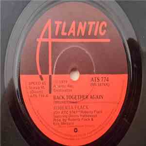 Roberta Flack - Back Together Again / You Are My Heaven