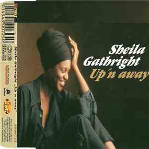 Sheila Gathright - Up 'N Away