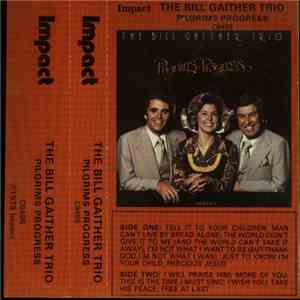 The Bill Gaither Trio - Pilgrim's Progress