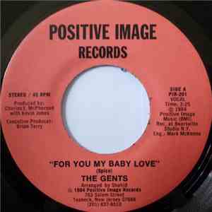 The Gents  - For You My Baby Love