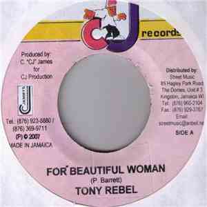Tony Rebel - For Beautiful Woman