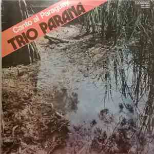 Trio Parana - Canto Al Paraguay